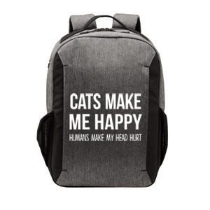 Cats Make Me Happy Hu Make My Head Hurt Gift Vector Backpack