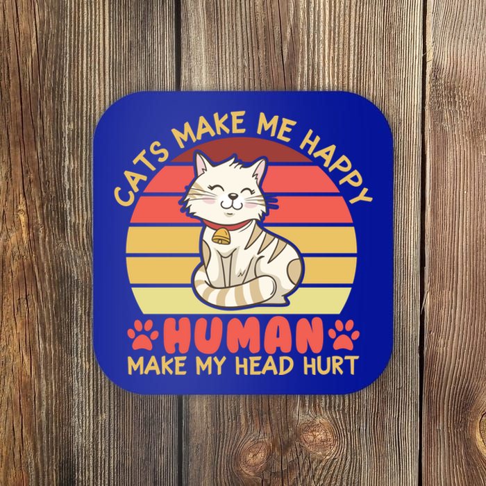 Cats Make Me Happy Hu Make My Head Hurt Cute Gift Coaster