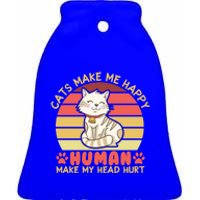 Cats Make Me Happy Hu Make My Head Hurt Cute Gift Ceramic Bell Ornament