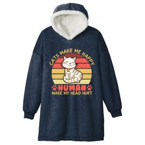 Cats Make Me Happy Hu Make My Head Hurt Cute Gift Hooded Wearable Blanket