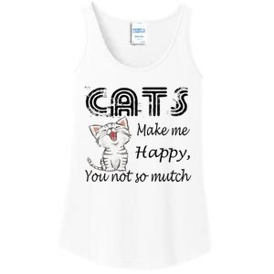 Cats Make Me Happy You Not So Much Ladies Essential Tank