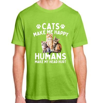 Cats Make Me Happy Humans Make My Head Hurt Cat Lover Adult ChromaSoft Performance T-Shirt