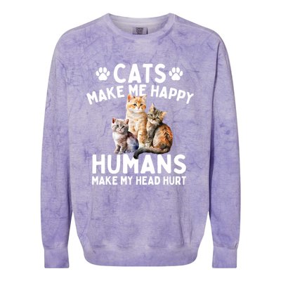 Cats Make Me Happy Humans Make My Head Hurt Cat Lover Colorblast Crewneck Sweatshirt