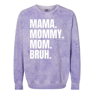 Classic Mama Mommy Mom Bruh Meme Colorblast Crewneck Sweatshirt