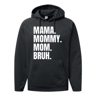 Classic Mama Mommy Mom Bruh Meme Performance Fleece Hoodie