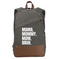 Classic Mama Mommy Mom Bruh Meme Cotton Canvas Backpack