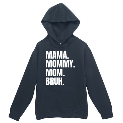 Classic Mama Mommy Mom Bruh Meme Urban Pullover Hoodie