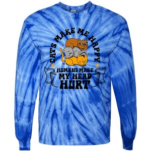 Cats Make Me Happy Hu Make My Head Hurt Cats Lover Great Gift Tie-Dye Long Sleeve Shirt