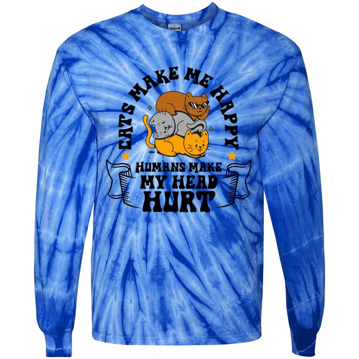 Cats Make Me Happy Hu Make My Head Hurt Cats Lover Great Gift Tie-Dye Long Sleeve Shirt