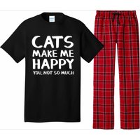 Cats Make Me Happy You Not So Much Pajama Set