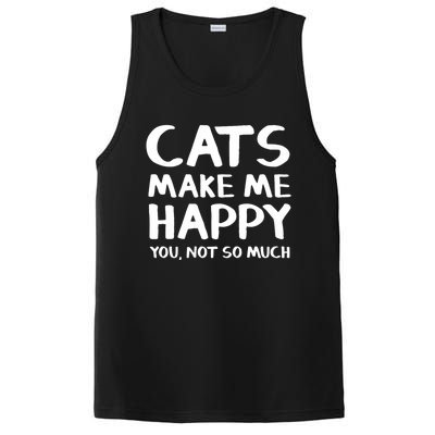 Cats Make Me Happy You Not So Much PosiCharge Competitor Tank