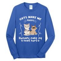 Cats Make Me Happy Hu Make My Head Hurt Classic Gift Tall Long Sleeve T-Shirt