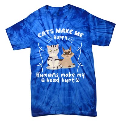 Cats Make Me Happy Hu Make My Head Hurt Classic Gift Tie-Dye T-Shirt