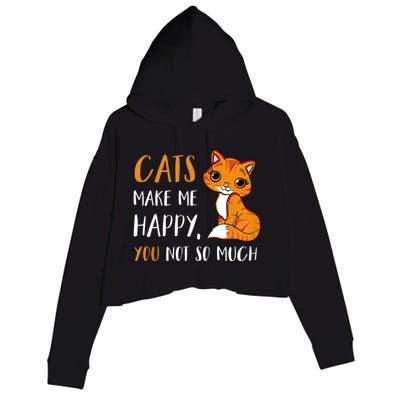 Cats Make Me Happy You Not So Much Crop Fleece Hoodie