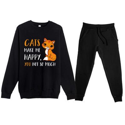 Cats Make Me Happy You Not So Much Premium Crewneck Sweatsuit Set