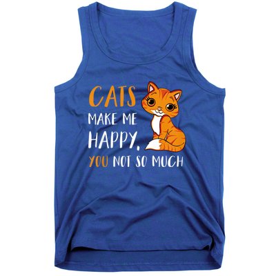 Cats Make Me Happy You Not So Much Tank Top