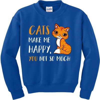 Cats Make Me Happy You Not So Much Kids Sweatshirt