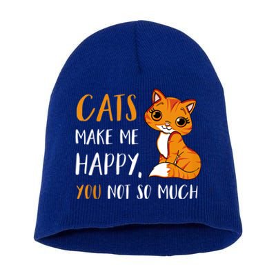 Cats Make Me Happy You Not So Much Short Acrylic Beanie