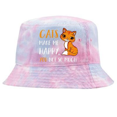 Cats Make Me Happy You Not So Much Tie-Dyed Bucket Hat