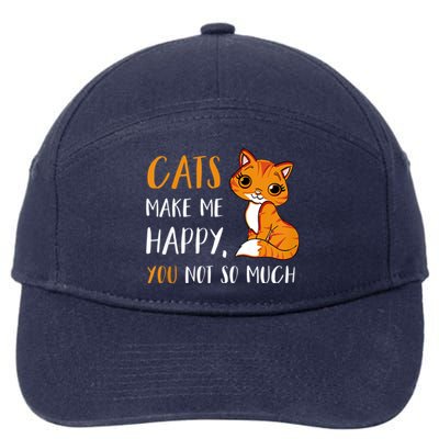 Cats Make Me Happy You Not So Much 7-Panel Snapback Hat