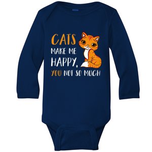 Cats Make Me Happy You Not So Much Baby Long Sleeve Bodysuit