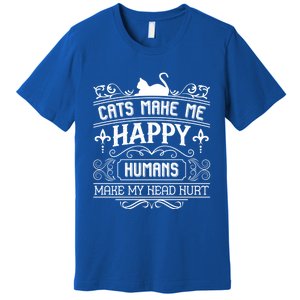 Cats Make Me Happy Hu Make My Head Hurt Festival Cat Mom Cute Gift Premium T-Shirt