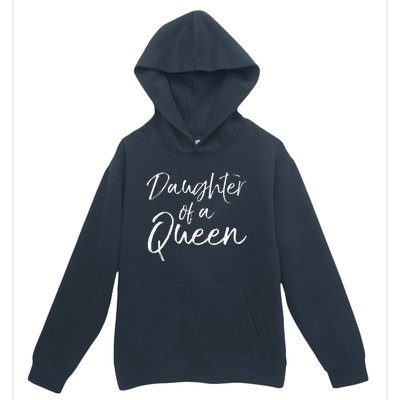 Cute Matching Mom & Daughter Gift Daughter of a Queen Urban Pullover Hoodie