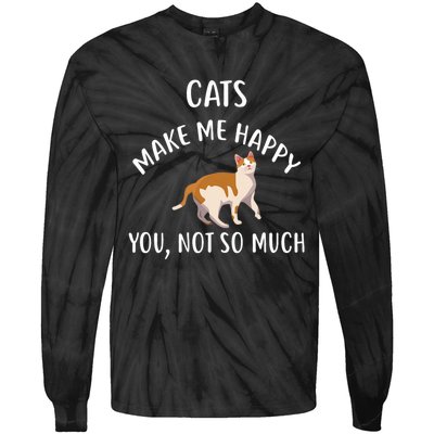 Cats Make Me Happy You Not So Much Tie-Dye Long Sleeve Shirt