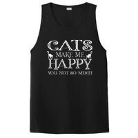 Cats Make Me Happy You Not So Much PosiCharge Competitor Tank