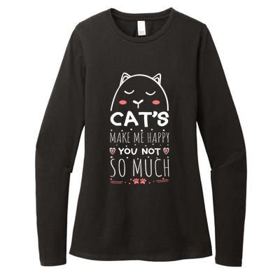 Cats Make Me Happy You Not So Much Womens CVC Long Sleeve Shirt