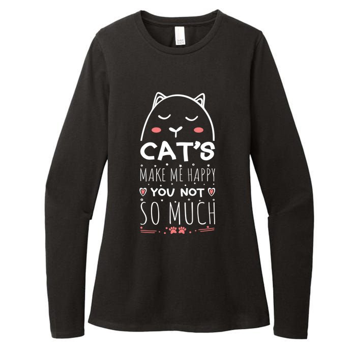 Cats Make Me Happy You Not So Much Womens CVC Long Sleeve Shirt