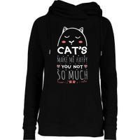 Cats Make Me Happy You Not So Much Womens Funnel Neck Pullover Hood