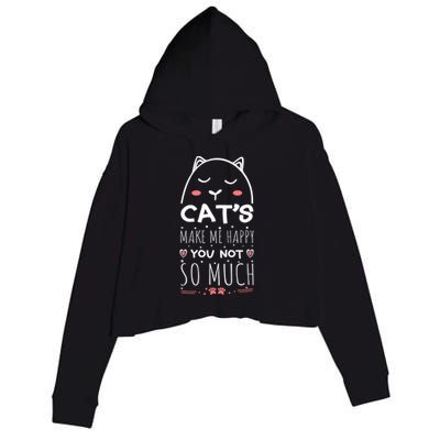 Cats Make Me Happy You Not So Much Crop Fleece Hoodie