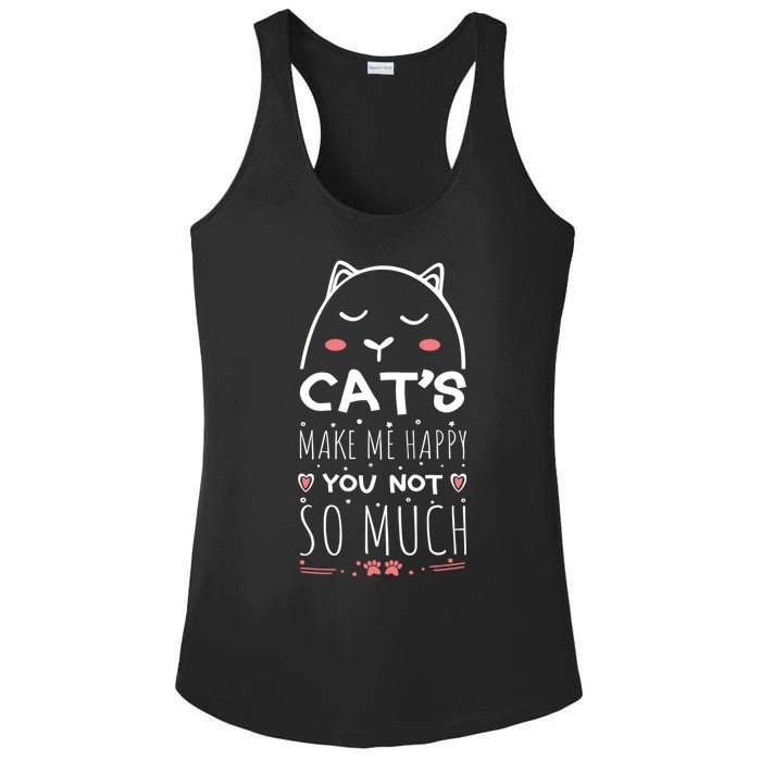 Cats Make Me Happy You Not So Much Ladies PosiCharge Competitor Racerback Tank