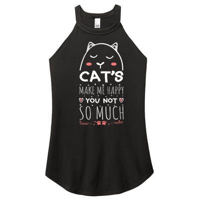 Cats Make Me Happy You Not So Much Women's Perfect Tri Rocker Tank