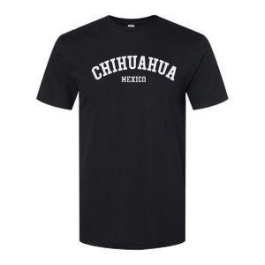 Chihuahua Mexico Mexican State Estado Softstyle CVC T-Shirt