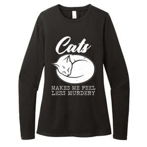 Cats Makes Me Feel Less Murdery Womens CVC Long Sleeve Shirt