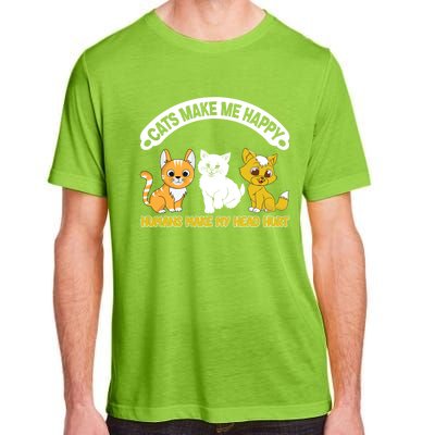 Cats Make Me Happy Hu Make My Head Hurt Funny Cats Great Gift Adult ChromaSoft Performance T-Shirt