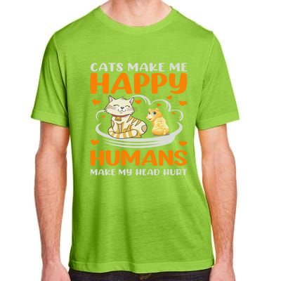 Cats Make Me Happy Hu Make My Head Hurt Funny Gift Adult ChromaSoft Performance T-Shirt