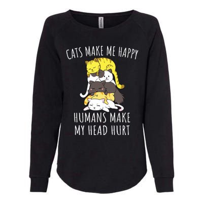 Cats Make Me Happy Humans Make My Head Hurt Womens California Wash Sweatshirt