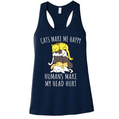 Cats Make Me Happy Humans Make My Head Hurt Women's Racerback Tank