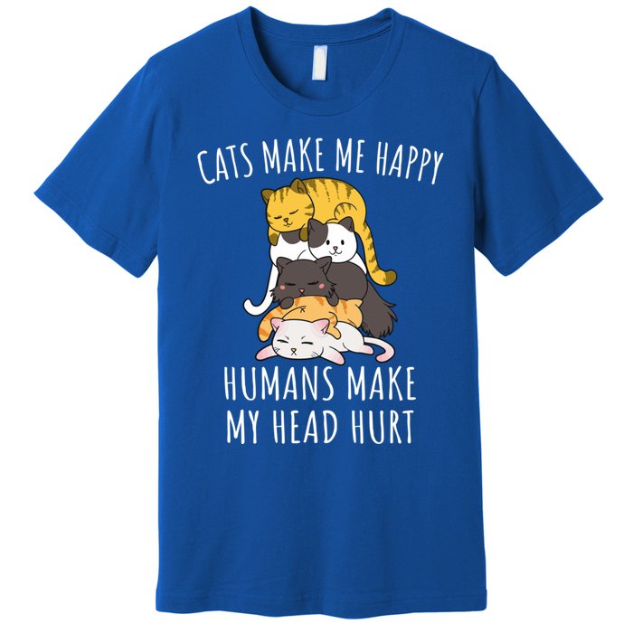 Cats Make Me Happy Hu Make My Head Hurt Gift Premium T-Shirt