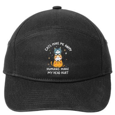 Cats Make Me Happy Humans Make My Head Hurt Funny Cas Joke 7-Panel Snapback Hat