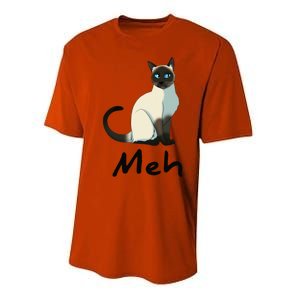 Cat Meh Meow Funny Siamese Cat Lovers Gift Performance Sprint T-Shirt