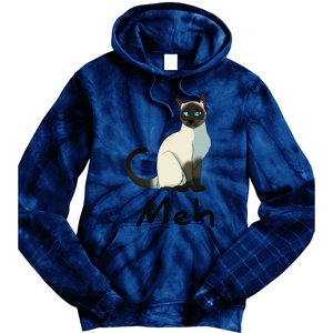 Cat Meh Meow Funny Siamese Cat Lovers Gift Tie Dye Hoodie