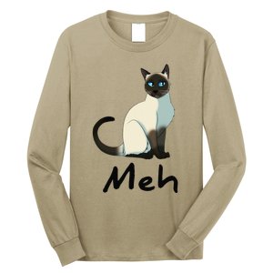 Cat Meh Meow Funny Siamese Cat Lovers Gift Long Sleeve Shirt