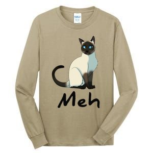 Cat Meh Meow Funny Siamese Cat Lovers Gift Tall Long Sleeve T-Shirt