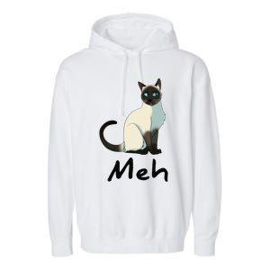 Cat Meh Meow Funny Siamese Cat Lovers Gift Garment-Dyed Fleece Hoodie