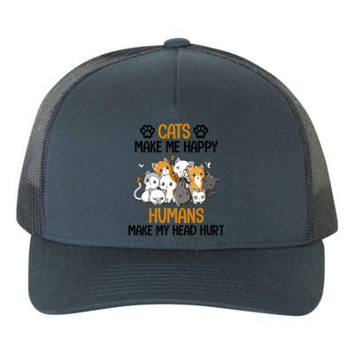 Cats Make Me Happy Hu Make My Head Hurt Gift Yupoong Adult 5-Panel Trucker Hat