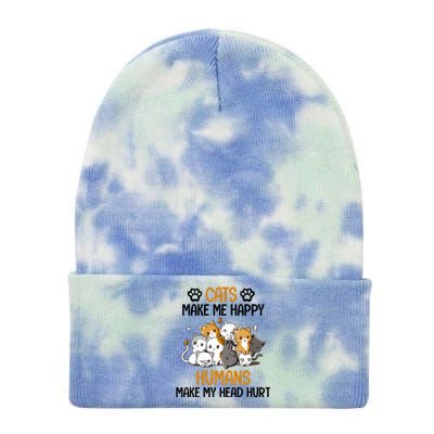 Cats Make Me Happy Hu Make My Head Hurt Gift Tie Dye 12in Knit Beanie